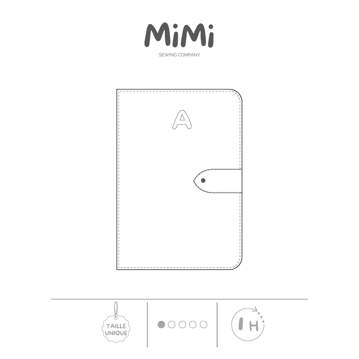 Un dessin minimaliste en lignes noires représentant une couverture de carnet de santé avec une fermeture à bouton-pression, centrée sur un fond blanc. Le nom de la marque « MiMi sewing company » apparaît au-dessus, tandis que de petites icônes indiquant les caractéristiques sont présentées en bas : taille unique, niveau de difficulté 1/5 et 1 heure de réalisation.